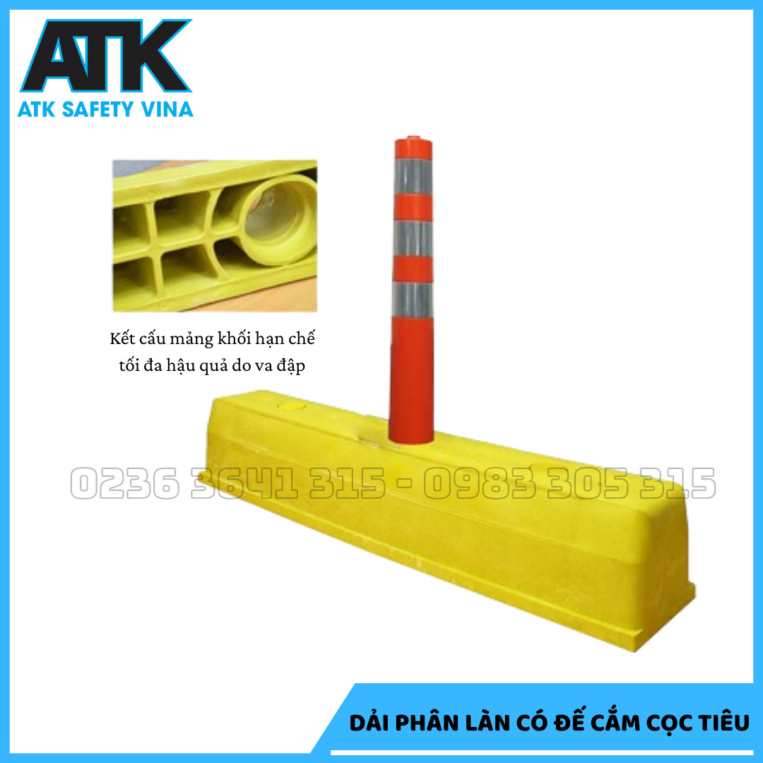 Dải phân làn có đế cắm cọc tiêu - Thiết Bị An Toàn Giao Thông Safety Vina - Công Ty TNHH ATK Safety Vina