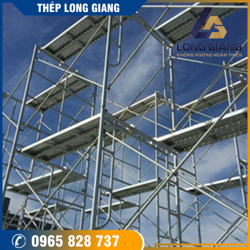 Giàn giáo - Thép Long Giang - Công Ty TNHH Thương Mại Thép Long Giang