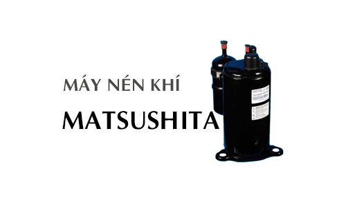 Máy nén khí Matsushita - Vật Tư Điện Lạnh Phương Thúy - Công Ty TNHH Dịch Vụ Kỹ Thuật Phương Thúy