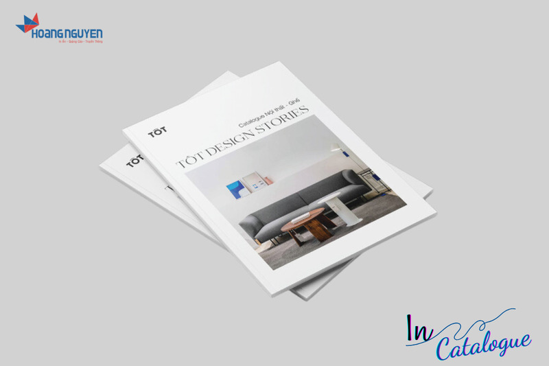 In Catalogue - In ấn Quảng Cáo Hoàng Nguyễn - Công Ty TNHH Quảng Cáo Truyền Thông Hoàng Nguyễn