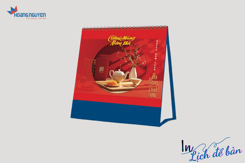 In lịch để bàn - In ấn Quảng Cáo Hoàng Nguyễn - Công Ty TNHH Quảng Cáo Truyền Thông Hoàng Nguyễn
