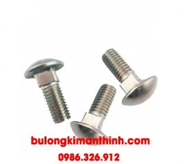 Bulong inox đầu tròn cổ vuông - Bulong Kim An Thịnh - Công Ty TNHH Đầu Tư Và Phát Triển Kim An Thịnh