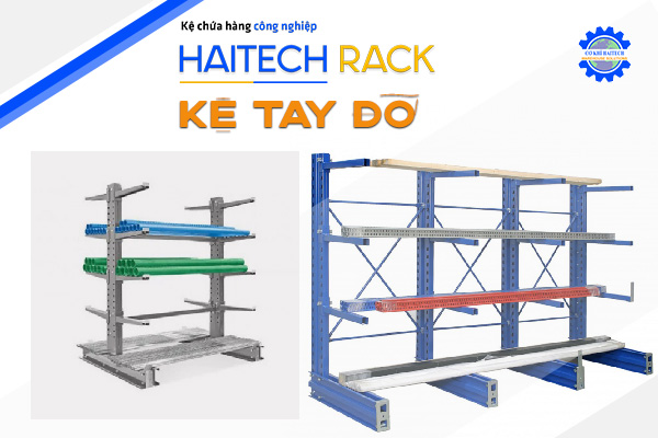 Kệ tay đỡ - Kệ Chứa Hàng Haitech - Công Ty TNHH Cơ Khí Công Nghiệp Haitech