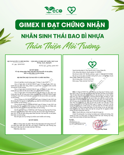 Nhãn sinh thái bao bì nhựa phân huỷ sinh học Gimex II - VN-ECO-2025-001 - Túi Phân Hủy Tổng Hợp II - Công Ty TNHH Sản Xuất Thương Mại Tổng Hợp II
