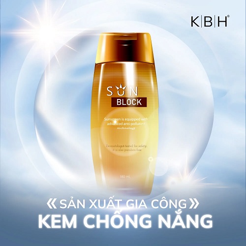 Gia công kem chống nắng - Gia Công Mỹ Phẩm KBH - Công Ty TNHH Thương Mại Sản Xuất KBH Company