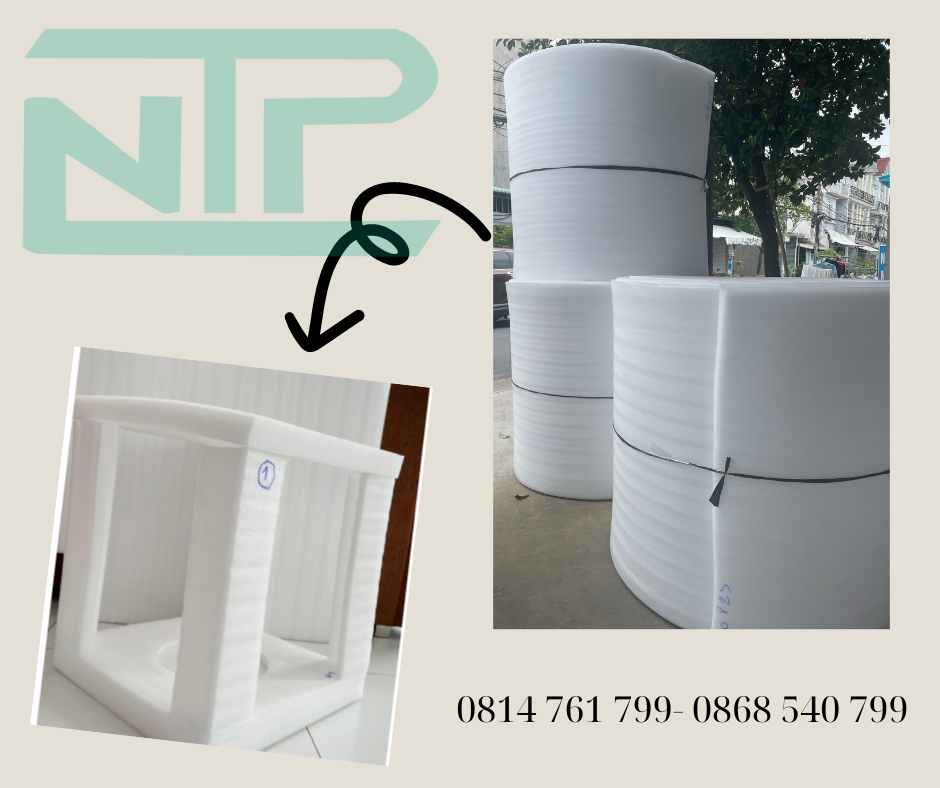 Màng xốp PE Foam - Màng Xốp Nam Tiến Phát - Công Ty TNHH SX TM Nam Tiến Phát