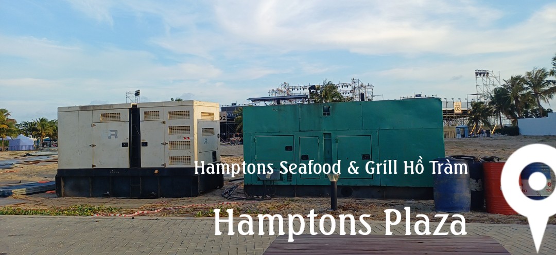 Dự án Hamptons Seafood & Grill Hồ Tràm - Cho Thuê Máy Phát Điện Vĩnh Thành - Công Ty TNHH Thương Mại Dịch Vụ Cơ Điện Vĩnh Thành