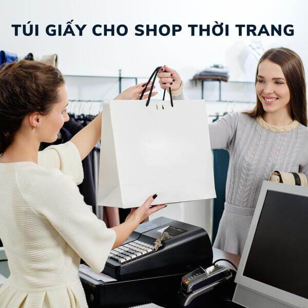 In túi giấy cho shop thời trang - Lịch Tết An Khang - Công Ty Trách Nghiệm Hữu Hạn Thương Mại Dịch Vụ Phát Triển An Khang