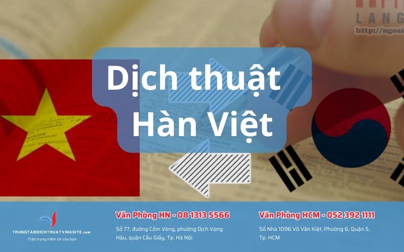 Dịch thuật Hán Việt - Trung Tâm Dịch Thuật Vinasite - Công Ty TNHH Vinasite Việt Nam