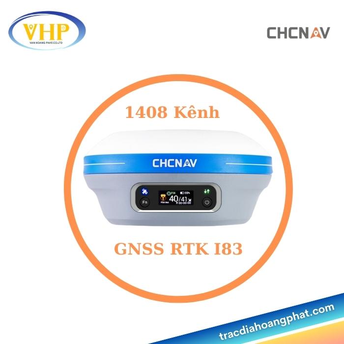 Máy GPS RTK CHC I83 - Máy Trắc Địa Vân Hoàng Phát - Công Ty TNHH Công Nghệ Và Thương Mại Vân Hoàng Phát