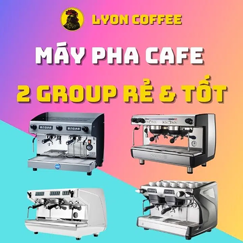 Máy pha cà phê 2 group - Cà Phê Lyon - Công Ty TNHH Thương Mại Sản Xuất Xuất Nhập Khẩu Trà Cà Phê Lyon