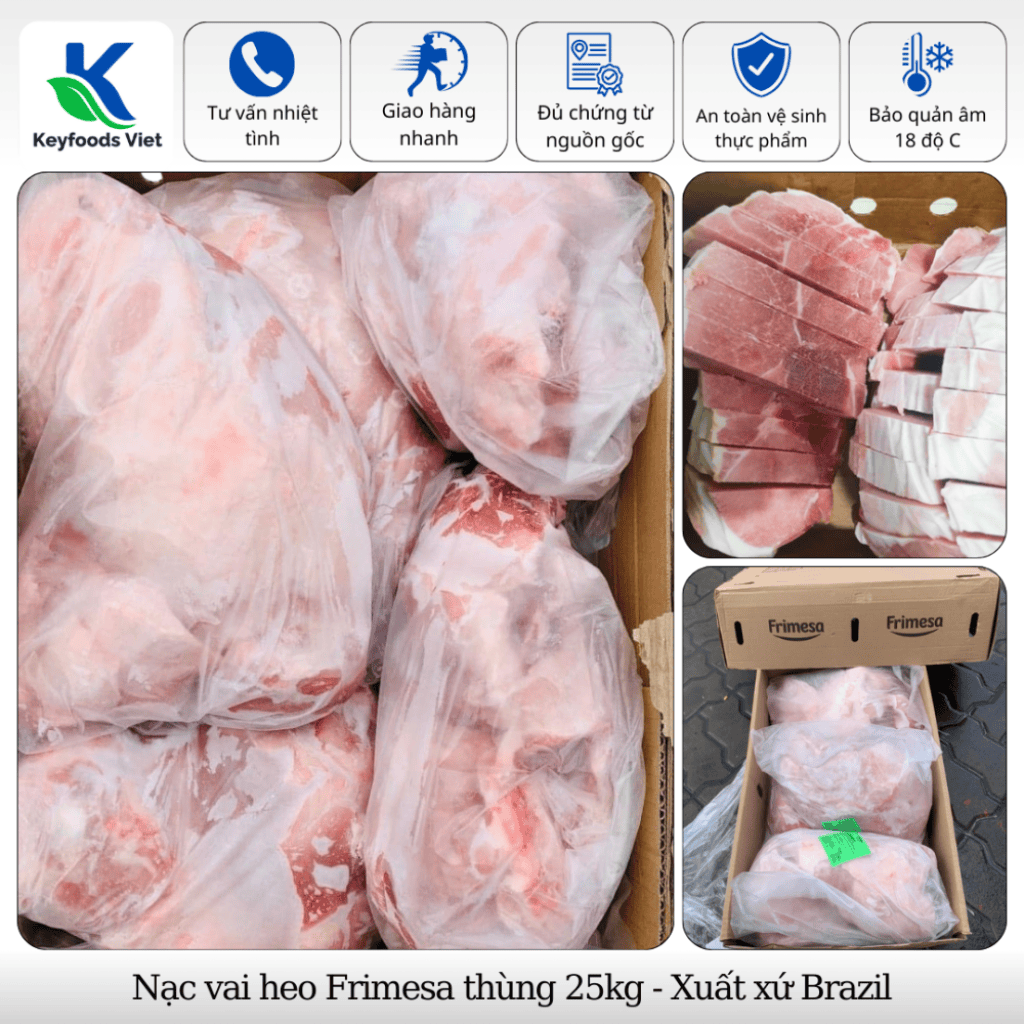Nạc vai heo Frimesa - Thực Phẩm Đông Lạnh Keyfoods Việt - Công Ty TNHH Đầu Tư Thương Mại Quốc Tế KeyGroup