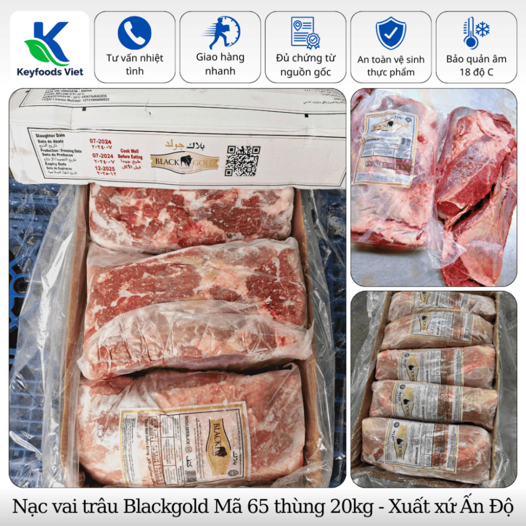 Nạc vai trâu M65 Blackgold - Thực Phẩm Đông Lạnh Keyfoods Việt - Công Ty TNHH Đầu Tư Thương Mại Quốc Tế KeyGroup