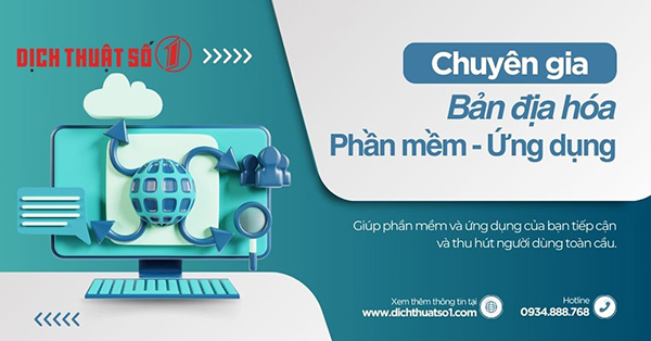 Chuyên gia bản địa hóa phần mềm - ứng dụng - Dịch Thuật Số 1 - Công Ty Cổ Phần Dịch Thuật Chuyên Nghiệp Số 1