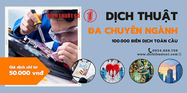 Dịch vụ dịch thuật chuyên ngành - Dịch Thuật Số 1 - Công Ty Cổ Phần Dịch Thuật Chuyên Nghiệp Số 1