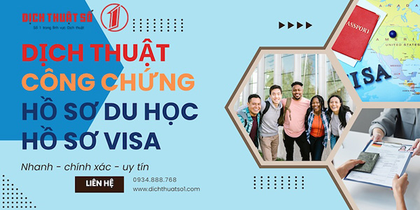 Dịch vụ dịch thuật công chứng, hồ sơ du học, visa - Dịch Thuật Số 1 - Công Ty Cổ Phần Dịch Thuật Chuyên Nghiệp Số 1