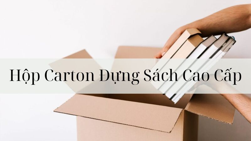 Hộp carton đựng sách cao cấp - Bao Bì Carton Taisho - Công Ty TNHH SX TM Bao Bì Taisho