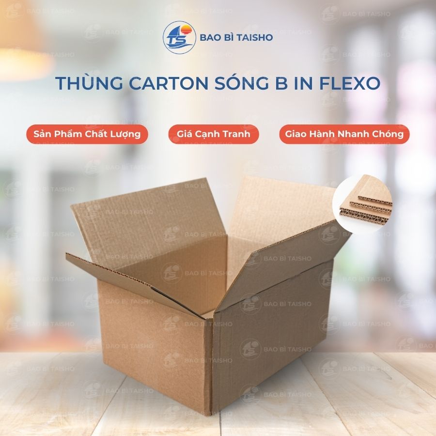 Thùng carton sóng B in Flexo - Bao Bì Carton Taisho - Công Ty TNHH SX TM Bao Bì Taisho