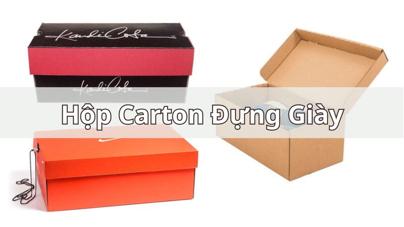 Hộp carton đựng giày - Bao Bì Carton Taisho - Công Ty TNHH SX TM Bao Bì Taisho
