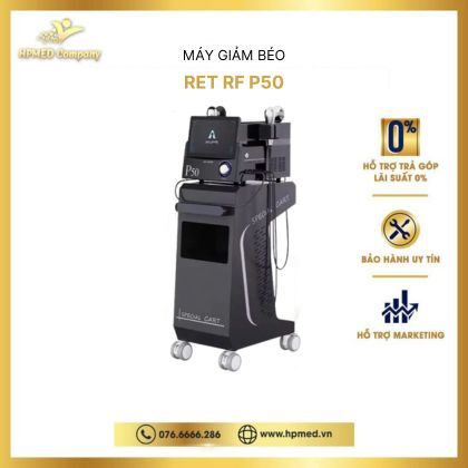 Máy giảm béo RET RF P50 - Máy Móc Và Thiết Bị Thẩm Mỹ HPMED Việt Nam - Công Ty TNHH HPMED Việt Nam