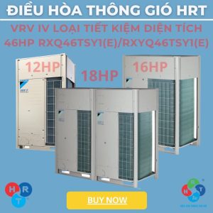 Dàn nóng VRV IV loại tiết kiệm diện tích 46hp - Nhà Thầu Điều Hòa HVAC - Công Ty TNHH HVAC Việt Nam