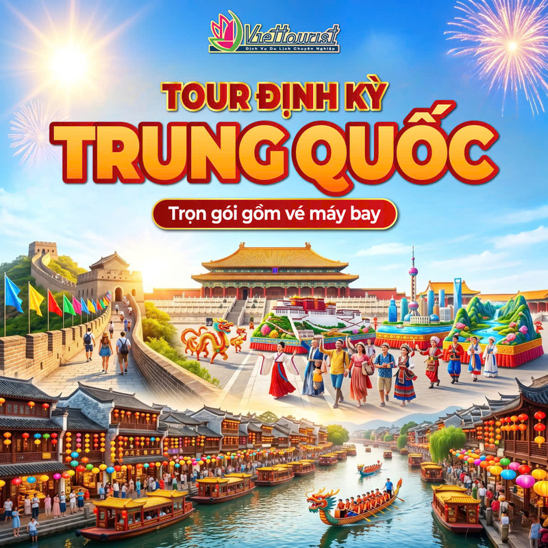 Tour định kỳ Trung Quốc