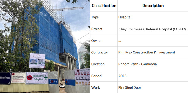 Bệnh viện Chey Chumneas Referral - Cửa Chống Cháy Cambodia Doors - Công Ty Cổ Phần Doors Cambodia