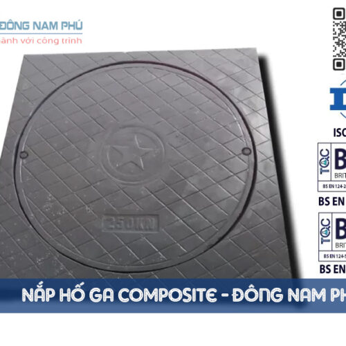 Nắp hố ga Composite - Vật Tư Cầu Đường Đông Nam Phú -  Công Ty TNHH Xây Dựng Và Thương Mại Đông Nam Phú