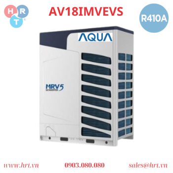 Dàn nóng VRV Aqua 2 chiều 20HP AV20IMVEVS - Nhà Thầu HVAC - Công Ty Cổ Phần Công Nghệ Nhiệt Lạnh