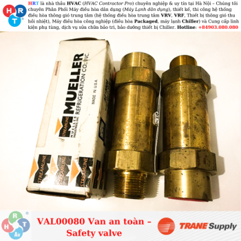 VAL00080 Van an toàn – Safety valve - HRT - Nhà Thầu HVAC - Công Ty Cổ Phần Công Nghệ Nhiệt Lạnh