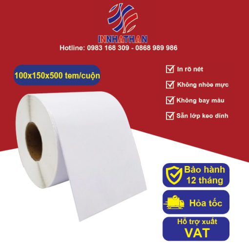 Tem Decal nhiệt 100x150mm - In Tem Nhãn Nhật Hàn - Công Ty TNHH In Nhật Hàn