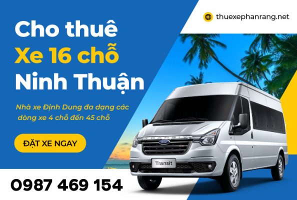 Cho thuê xe 16 chỗ tại Phan Rang Ninh Thuận
