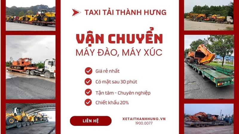 Dịch vụ vận chuyển máy đào, máy xúc - Taxi Tải Thành Hưng Việt Nam - Công Ty TNHH Đầu Tư Thương Mại Dịch Vụ Thành Hưng Việt Nam