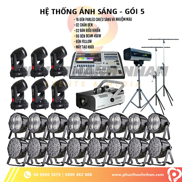 Hệ thống ánh sáng - Gói 5 - Phúc Thành Nhân Event & Media - Công Ty TNHH Thương Mại Dịch Vụ Kỹ Thuật Phúc Thành Nhân