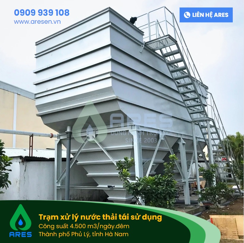 Trạm xử lý nước thải tái sử dụng công suất 4500 m3 ngày/đêm - Môi Trường ARES - Công Ty Cổ Phần Giải Pháp Môi Trường ARES