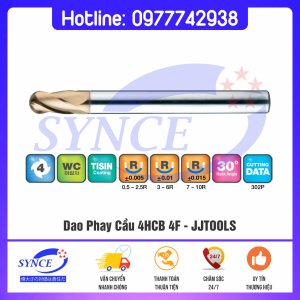 Dao Phay Cầu 4HCB 4F JJTOOLS – Dao Phay Thép 62HRC - Dụng Cụ Cắt Gọt Synce - Công Ty TNHH Thương Mại Synce