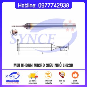 Mũi Khoan Micro Siêu Nhỏ LH2SK – Li-Hsing - Dụng Cụ Cắt Gọt Synce - Công Ty TNHH Thương Mại Synce