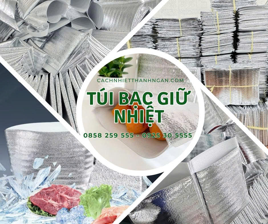 Túi xốp bạc giữ nhiệt