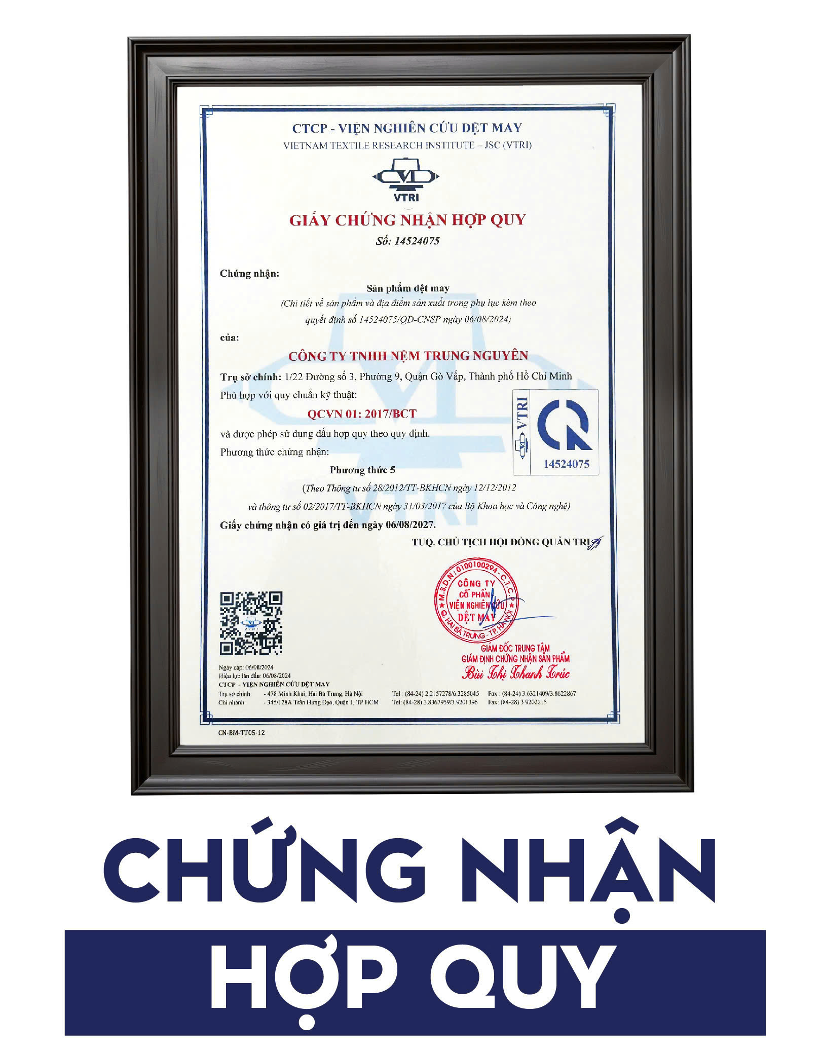 Chứng nhận hợp quy - Nệm Trung Nguyên - Công Ty TNHH Nệm Trung Nguyên