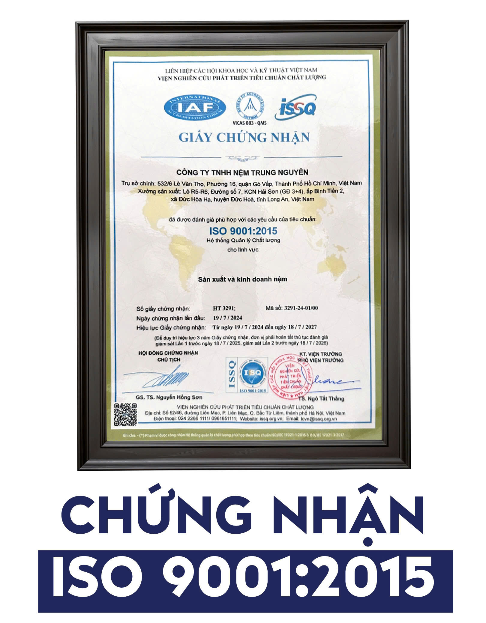 Chứng nhận ISO 9001:2015 - Nệm Trung Nguyên - Công Ty TNHH Nệm Trung Nguyên