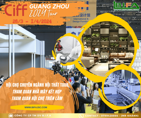 Hội chợ CIFF Guang Zhou 2024 Tour - Tổ Chức Triển Lãm Và Hội Chợ B.I.F.A - Công Ty Cổ Phần Thương Mại Dịch Vụ B.I.F.A