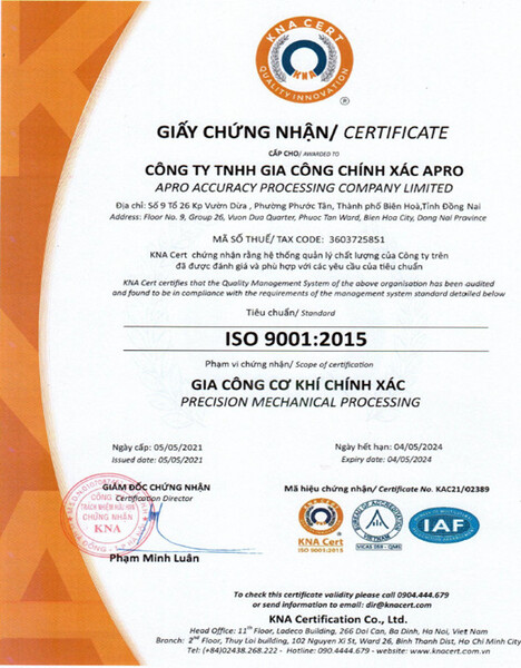 Chứng nhận ISO 9001:2015 - Gia Công Cơ Khí Chính Xác Apro - Công Ty TNHH Gia Công Chính Xác Apro