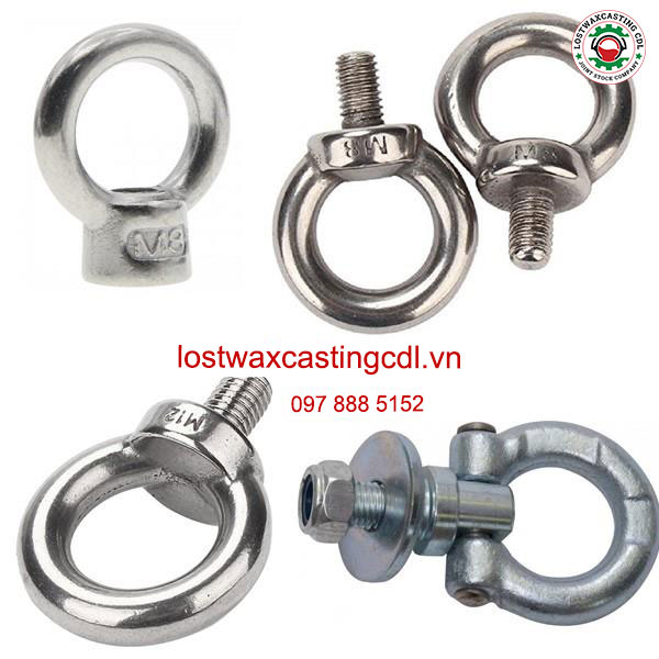 Đúc mẫu chảy bulong vòng, móc treo - Đúc Lostwaxcasting CDL - Công Ty Cổ Phần Đúc Lostwaxcasting CDL