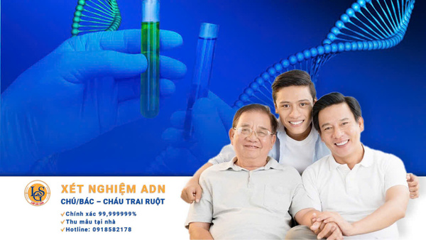 Xét nghiệm ADN chú, bác cháu trai ruột