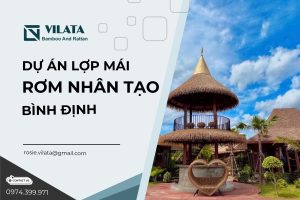 Dự án lợp mái rơm nhân tạo Bình Định - Công Ty TNHH MTV Vilata