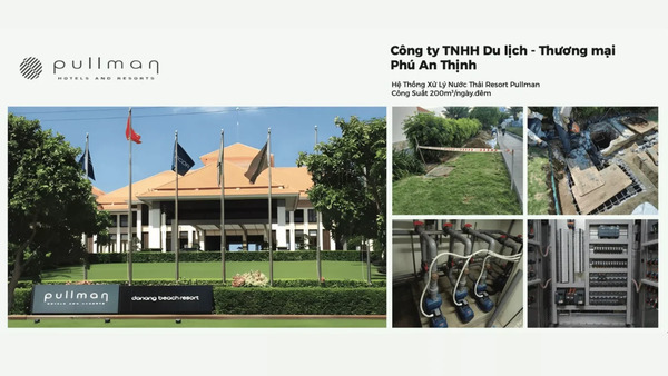 Hệ thống xử lý nước thải Resort Pullman - Môi Trường Hi Tech - Công Ty TNHH Xây Dựng Môi Trường Hi - Tech