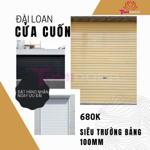 Cửa cuốn Đài Loan siêu trường bảng 100