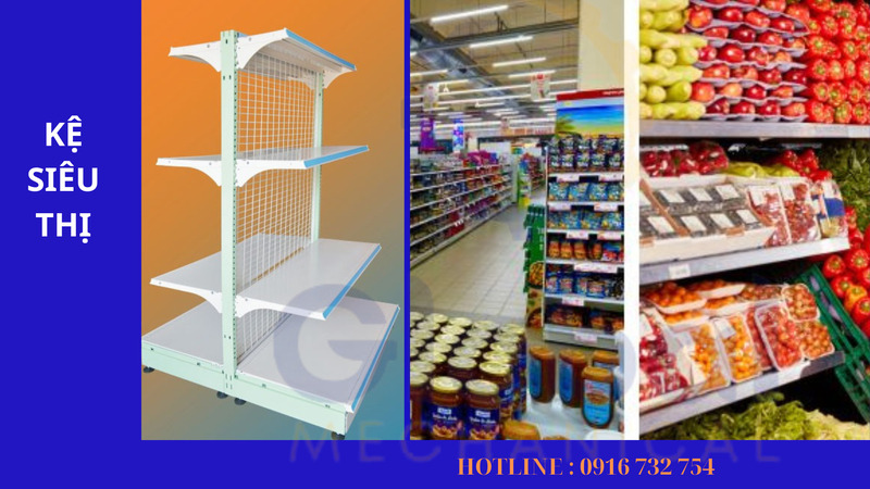 Kệ siêu thị - Kệ Chứa Hàng Toàn Cầu - Công Ty TNHH Một Thành Viên Sản Xuất Cơ Khí Xây Dựng Toàn Cầu