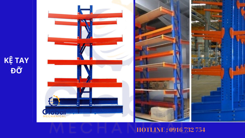 Kệ tay đỡ - Kệ Chứa Hàng Toàn Cầu - Công Ty TNHH Một Thành Viên Sản Xuất Cơ Khí Xây Dựng Toàn Cầu