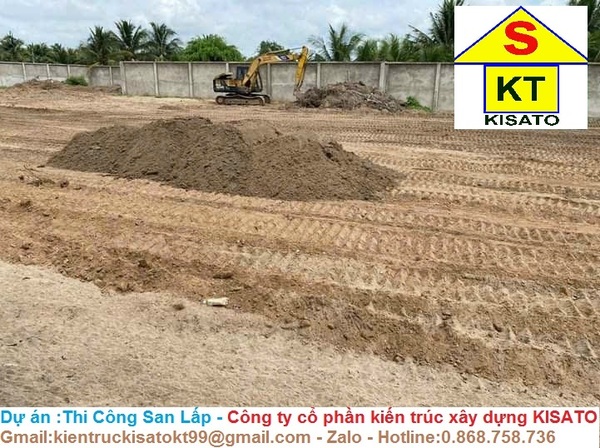 Thi công san lấp mặt bằng - Xây Dựng Kisato - Công Ty Cổ Phần Kiến Trúc Xây Dựng Kisato